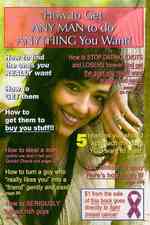 How to Get ANY MAN to do ANYTHING You Want!: How to find the ones you REALLY want. How to GET them. How to get them to buy you stuff!!