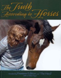 The Truth According to Horses