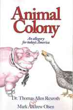 Animal Colony: A cautionary tale for today (Activity Books")