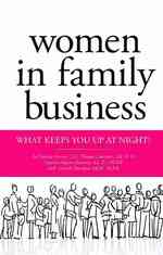 Women in Family Business: What Keeps You up at Night?