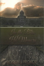 In the Bliss of His Memory