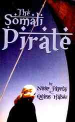 The Somali Pirate (The Somali Pirate Trilogy") 〈1〉