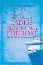 The Divine Circle of Ladies Rocking the Boat: The 6th Cass Shipton Adventure