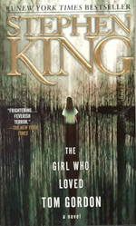 The Girl Who Loved Tom Gordon （Reprint）