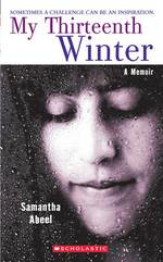 My Thirteenth Winter : A Memoir （Reissue）