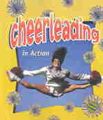 Cheerleading in Action (Sports in Action) （Reprint）