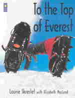 To the Top of Everest (Kids Can Do It) （Reprint）