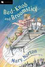 Bed-knob and Broomstick （Reprint）