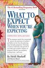 What to Expect When You're Expecting （4 Reprint）