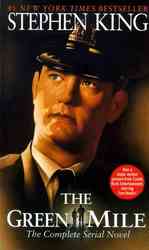 The Green Mile : The Complete Serial Novel （Reprint）