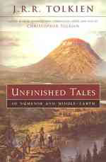 Unfinished Tales of Numenor and Middle-earth （Reprint）