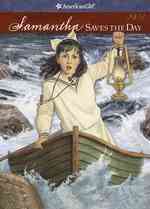 Samantha Saves the Day : A Summer Story (American Girl Collection) （Reprint）