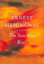 The Sun Also Rises （Reprint）