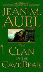 The Clan of the Cave Bear (Earth's Children) （Reissue）