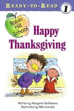 Happy Thanksgiving (Robin Hill School Ready-to-read) （Reprint）