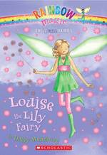 Louise the Lily Fairy (Rainbow Magic) （Reprint）