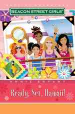 Ready! Set! Hawaii! (Beacon Street Girls) （Reprint）