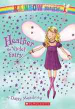 Heather the Violet Fairy (Rainbow Magic) （Reprint）