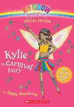 Kylie the Carnival Fairy (Rainbow Magic) （Reprint）