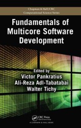Fundamentals of Multicore Software Development (Chapman & Hall/crc Computational Science)