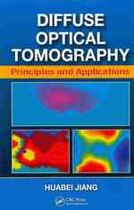 Diffuse Optical Tomography : Principles and Applications -- Hardback