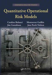 オペレーショナル・リスクの定量モデル<br>Quantitative Operational Risk Models (Chapman & Hall/crc Finance Series)