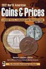 2012 North American Coins & Prices : A Guide to U.s., Canadian and Mexican Coins (North American Coins and Prices) （21ST）