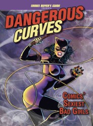 Dangerous Curves (Comics Buyer's Guide Presents)