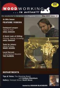 Woodworking in Action : Catalyzed Lacquer, a Quick Look at Gilding, Tools for Joinery, Local Harvest 〈15〉 （DVD）