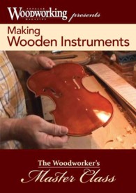 Wooden Instruments : The Best of Woodworking in Action （DVD）