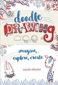 Doodle Drawing : Imagine, Explore, Create （ACT）