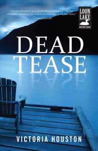 Dead Tease (Lake Loon Mystery)