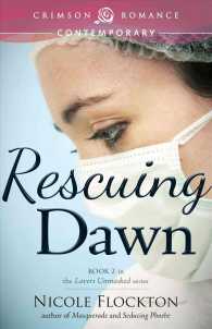 Rescuing Dawn (Crimson Romance)