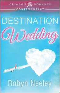 Destination Wedding (Crimson Romance)