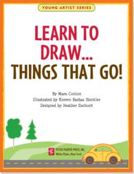 Learn to Draw Things That Go! (Young Artist) （CSM）