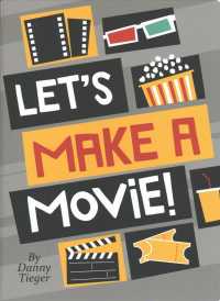 Let's Make a Movie!