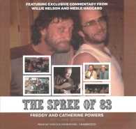 The Spree of '83 Lib/E