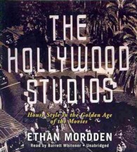 The Hollywood Studios : House Style in the Golden Age of the Movies