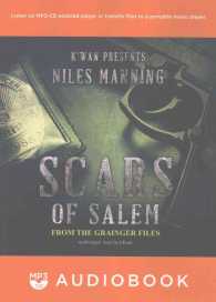 Scars of Salem : The Grainger Files (Grainger Files)