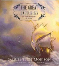 The Great Explorers : The European Discovery of America