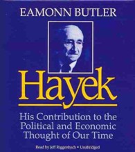 Hayek : His Contribution to the Political and Economic Thought of Our Time