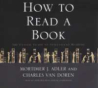 How to Read a Book (13-Volume Set) : The Classic Guide to Intelligent Reading （Unabridged）