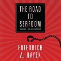 The Road to Serfdom (8-Volume Set) （Unabridged）