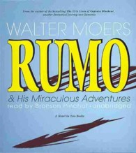 Rumo & His Miraculous Adventures : A Novel in Two Books (Zamonia)