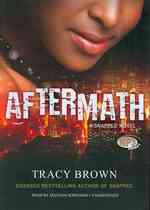 Aftermath : A Snapped Novel （MP3 UNA）