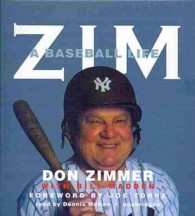 Zim : A Baseball Life