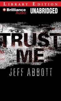 Trust Me (11-Volume Set) : Library Edition （Unabridged）