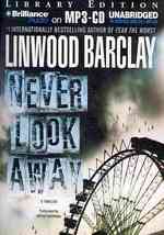 Never Look Away : Library Edition （MP3 UNA）