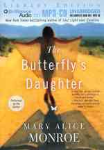 The Butterfly's Daughter : Library Edition （MP3 UNA）