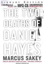 The Two Deaths of Daniel Hayes : Library Edition （MP3 UNA）